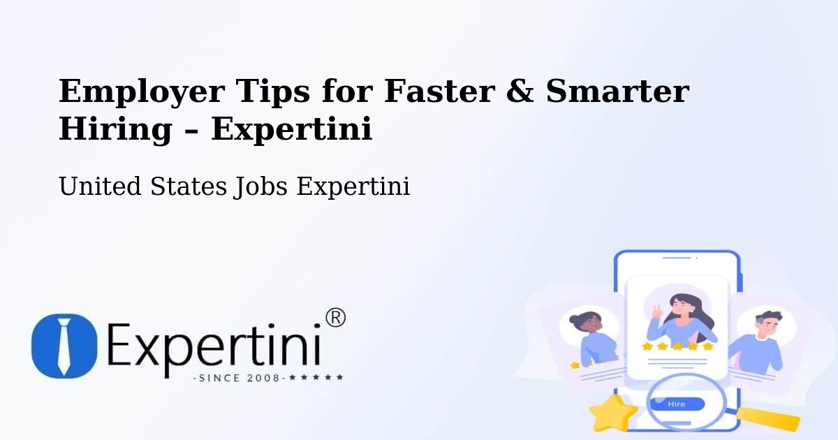 Employer Tips for Hiring & Recruitment – Ada - Ada, United States Jobs Expertini