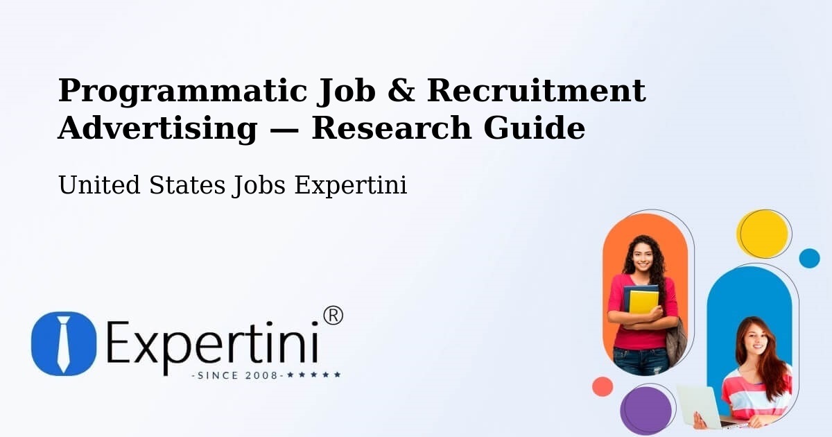 Programmatic Job & Recruitment Advertising — Research Guide – Ada