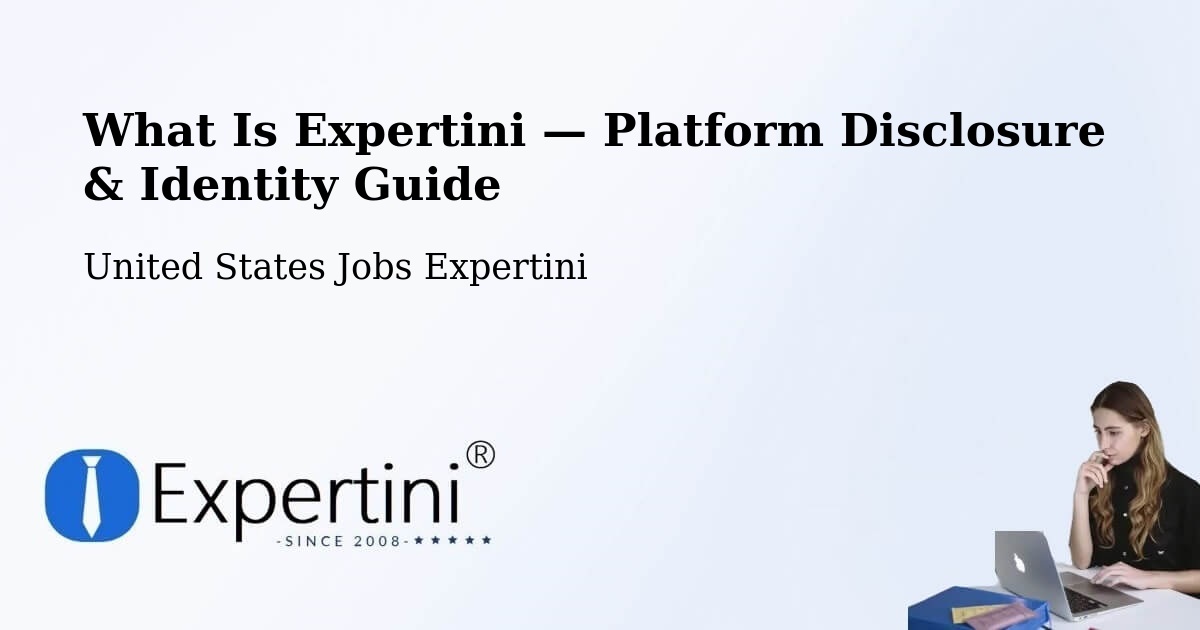 What Is Expertini — Platform Disclosure & Identity Guide – Ada